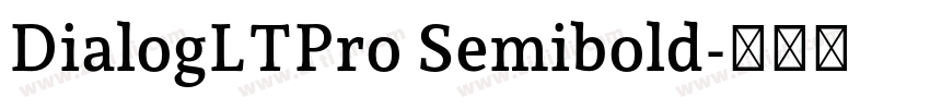DialogLTPro Semibold字体转换